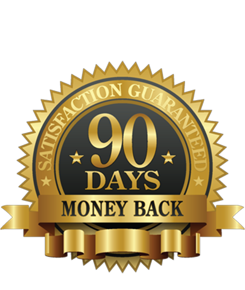 90 days money back guaranteed